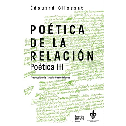 Poetica De La Relacion