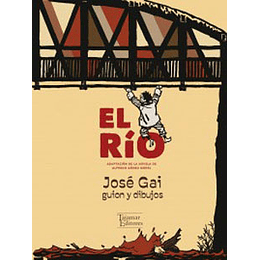 Rio, El [Adaptacion Novela De Gomez Morel]