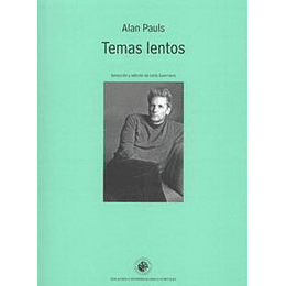 Temas Lentos