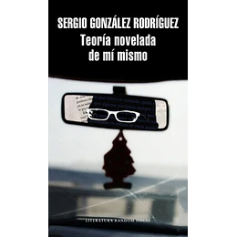 Teoria Novelada De Mi Mismo
