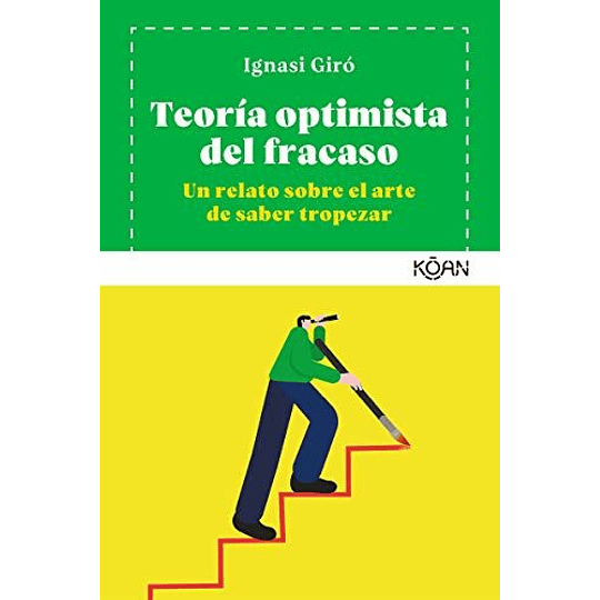 Teoria Optimista Del Fracaso