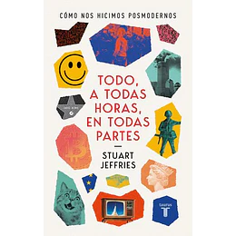 Todo A Todas Horas Y En Todas Partes