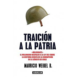 Traicion A La Patria