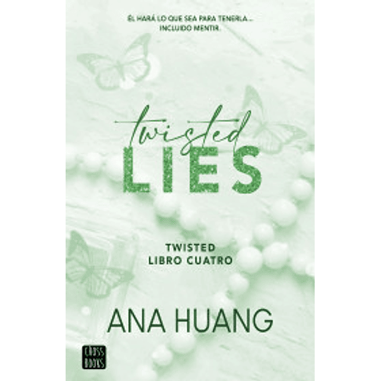 Twisted Lies (Twisted 4)