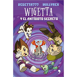Wigetta Y El Antidoto Secreto