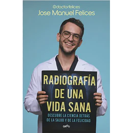 Radiografia De Una Vida Sana