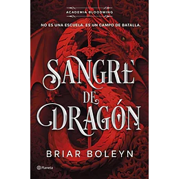Sangre De Dragon (Academia Bloodwing #1)