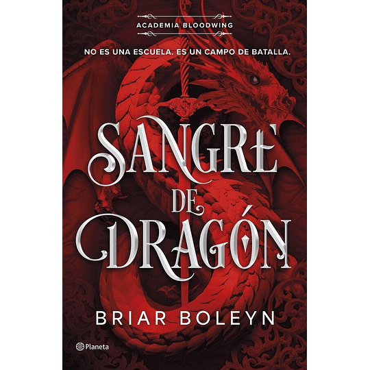 Sangre De Dragon (Academia Bloodwing #1)