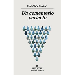 Un Cementerio Perfecto