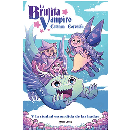 La Brujita Vampiro Y La Ciudad Escondida De Las Hadas