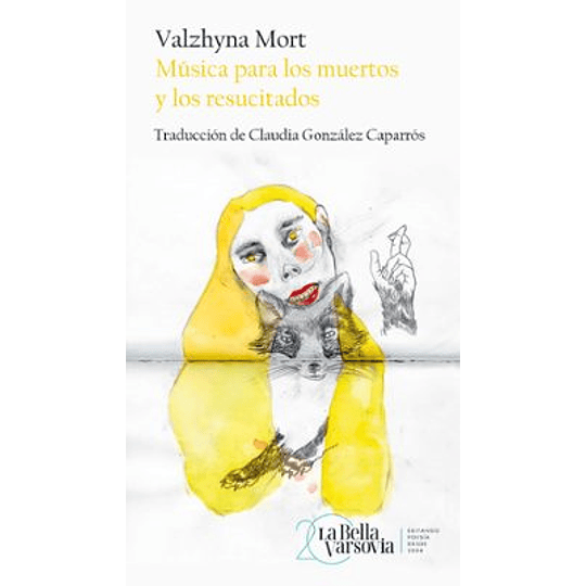 Musica Para Los Muertos Y Los Resucitados