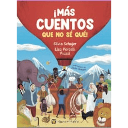 Mas Cuentos Que No Se Que!