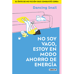 No Es Flojera Estoy En Modo Ahorro De Energia