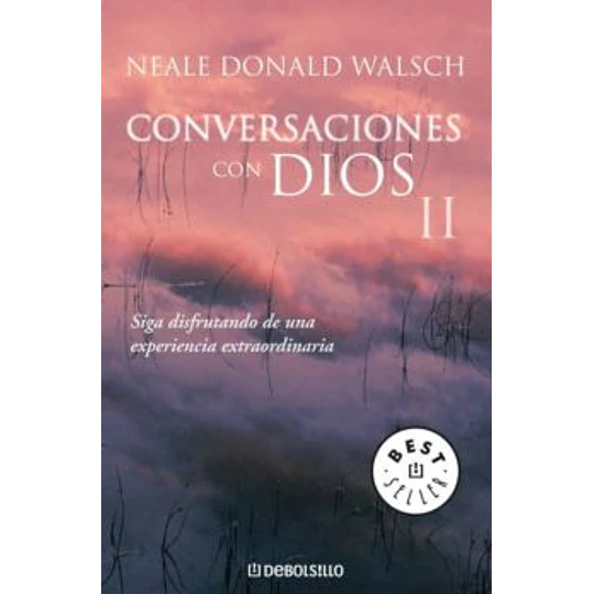 Conversaciones Con Dios Ii
