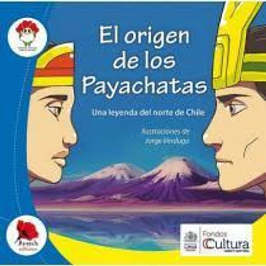 Origen De Los Payachatas, El