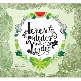 Teresita Dedos Verdes