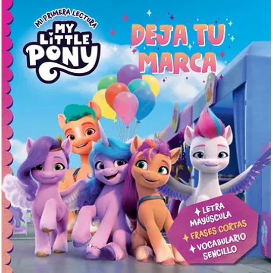 My Little Pony Deja Tu Marca