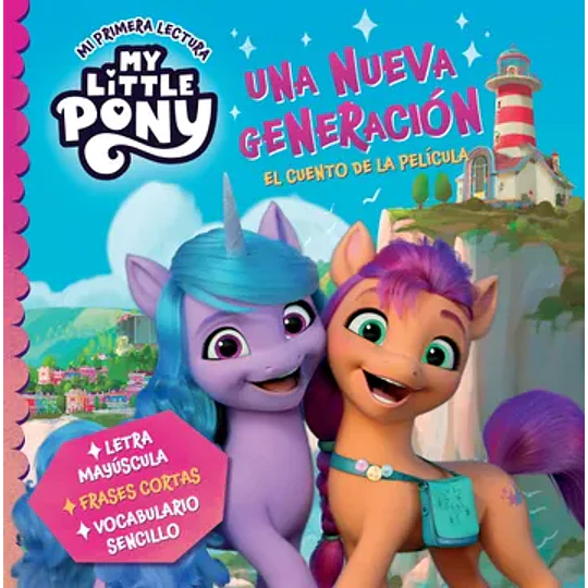 My Little Pony Una Nueva Generacion
