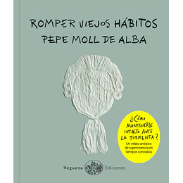 Romper Viejos Habitos