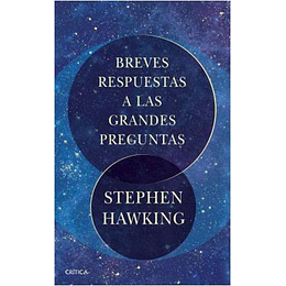 Breves Respuestas A Las Grandes Preguntas