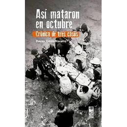 Asi Mataron En Octubre