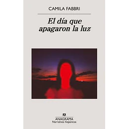 El Dia Que Apagaron La Luz