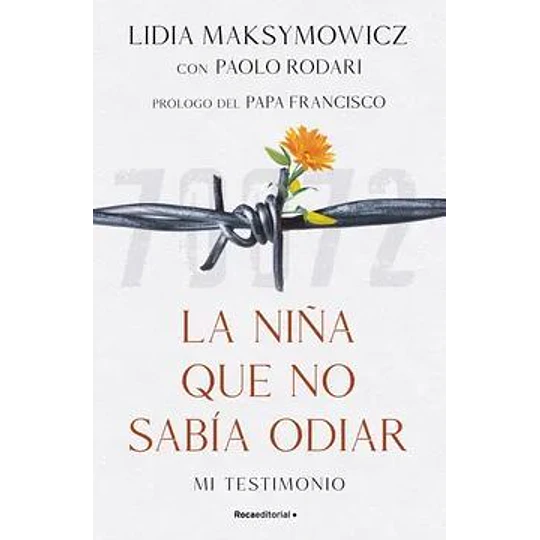 La Niña Que No Sabia Odiar