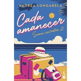 Cada Amanecer, Somos Sexcretos 2