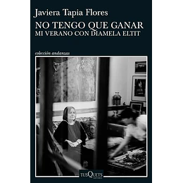 No Tengo Que Ganar Mi Verano Con Diamela Eltit