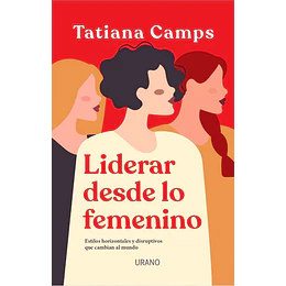 Liderar Desde Lo Femenino