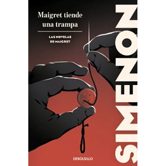 Maigret Tiende Una Trampa (Las Novelas De Maigret)