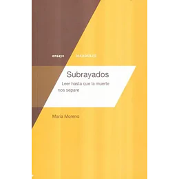 Subrayados - Leer Hasta Que La Muerte Nos Separe