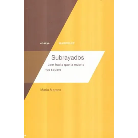 Subrayados - Leer Hasta Que La Muerte Nos Separe