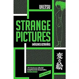 Strange Pictures  