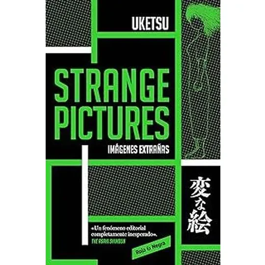 Strange Pictures  