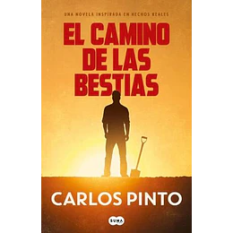 El Camino De Las Bestias
