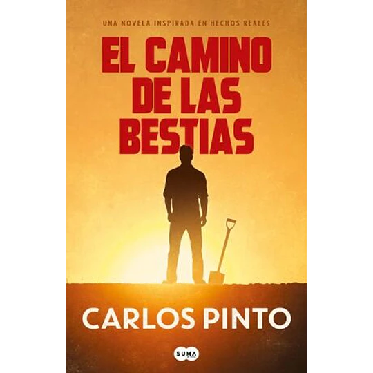 El Camino De Las Bestias