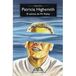 El Talento De Mr Ripley - Tom Ripley 1