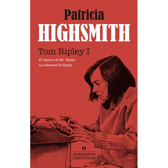 Compendium Tom Ripley Vol I