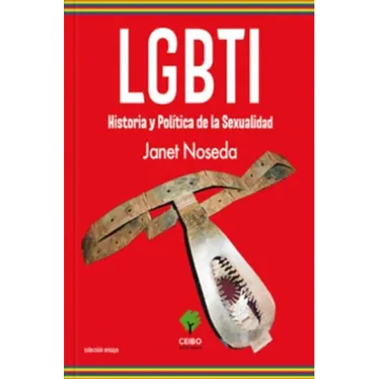 Lgbti Historia Y Politica De La Sexualidad