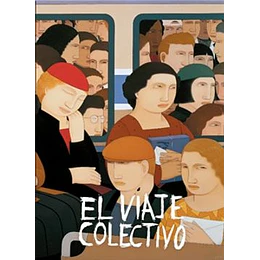 Viaje Colectivo, El