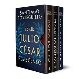 Trilogia Del Ascenso (Roma Soy Yo, Maldita Roma, Los Tres Mundos) (Td)