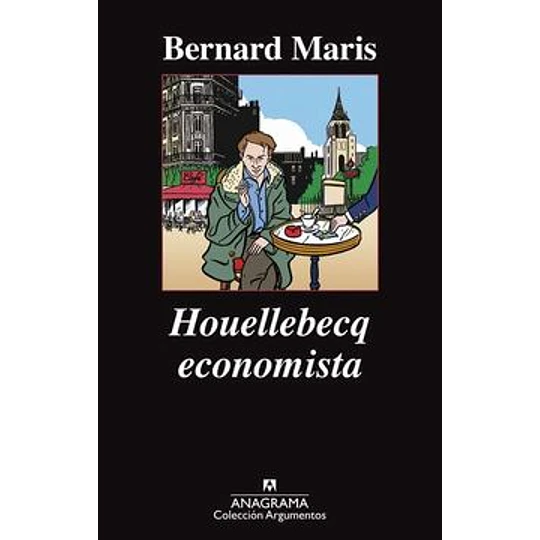 Houellebecq Economista