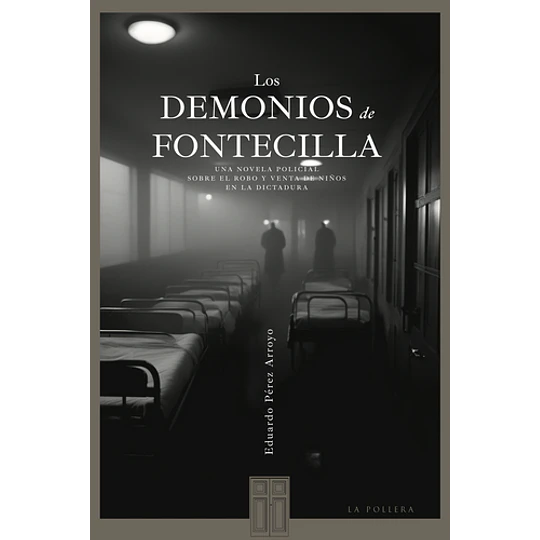Los Demonios De Fontecilla