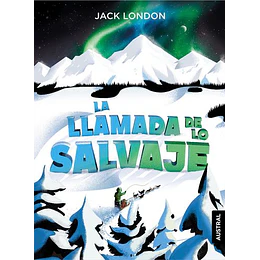 La Llamada De Lo Salvaje
