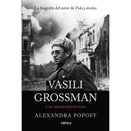 Vasili Grossman Y El Siglo Sovietico