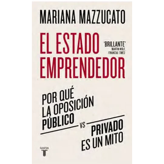 El Estado Emprendedor 