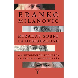 Miradas De La Desigualdad