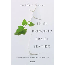 En El Principio Era El Sentido