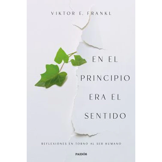 En El Principio Era El Sentido